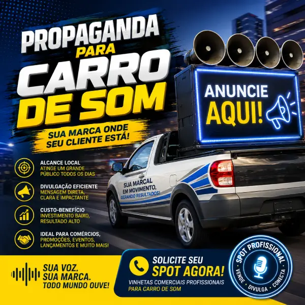 Spot para carro de som propaganda roteiro e conversao