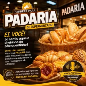 Vinheta para padaria de Supermercado - Pão Quentinho